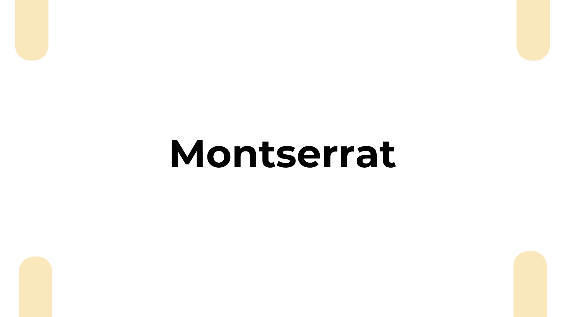 Montserrat preview